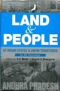 Land And People Of Indian States &amp; Union Territories (Andhra Pradesh), Vol. 2nd by Ed. S. C.Bhatt & Gopal K Bhargava