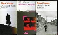 Lettres a un ami allemand + Réflections sur la guillotine + Discours de Suède