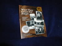 What They Could Not Forget by Ringel, Nancy; Hadden, Jenni - 2008