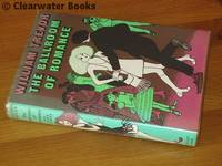 The Ballroom of Romance and Other Stories. by WILLIAM TREVOR - 1st Edition - 1972 - from Clearwater Books (SKU: ARC91599)