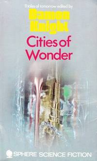 CITIES OF WONDER de Knight Damon (editor) - 1970