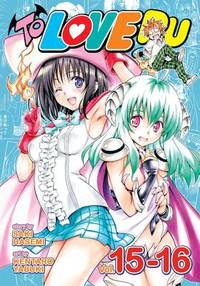 To Love Ru, Vol. 15-16