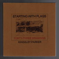 Starting With Flags : Forty-Three Drawings