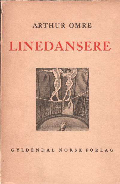 Linedansere. Satiriske  bilder. Fire akter