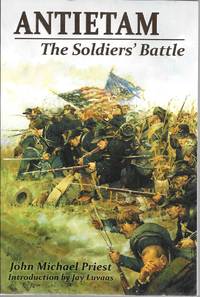 Antietam : The Soldiers' Battle (Signed)