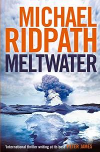 Meltwater (Fire & Ice)