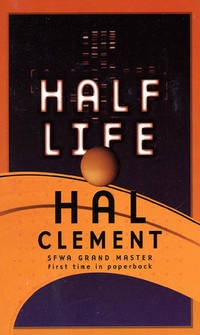 HALF LIFE by Clement Hal - 2000