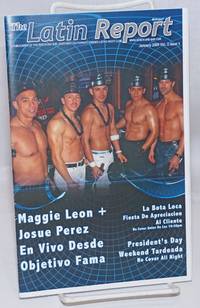 image of The Latin Report: a publication of the Bench_Bar, Northern California Premier Latino Night Club; vol. 2, #1, January 2009