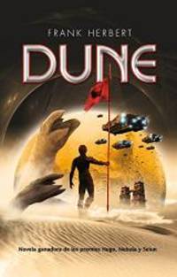 Dune (Spanish Edition) by Frank Herbert - 2010-10-01