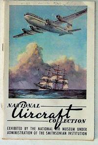 National Aircraft Collection: Smithsonian Institution National Air Museum (Eighth Edition)