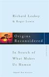 Origins Reconsidered: In Search of What Makes Us Human by Roger Lewin 1992 10 22