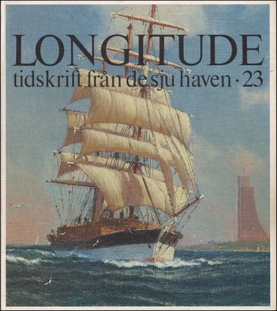 LONGITUDE 23. Tidskrift från de sju haven.