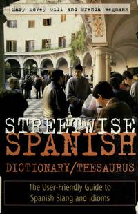 Streetwise Spanish Dictionary/Thesaurus