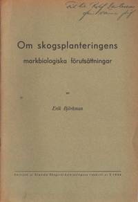 Om skogsplanteringens markbiologiska…