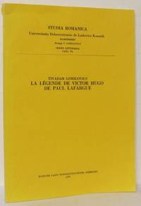 La légende de Victor Hugo de Paul Lafargue.