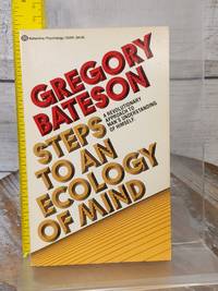 Steps to an Ecology of the Mind by Gregory Bateson 1972 Paperback Book