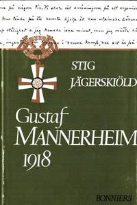 Gustaf Mannerheim 1918.