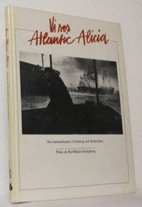 Vi ses Atlantic Alicia. Om hamnarbetare i…