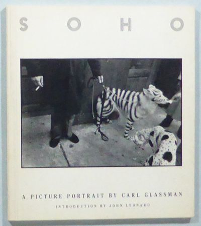 Soho. A Picture Portrait. Introduction by John…