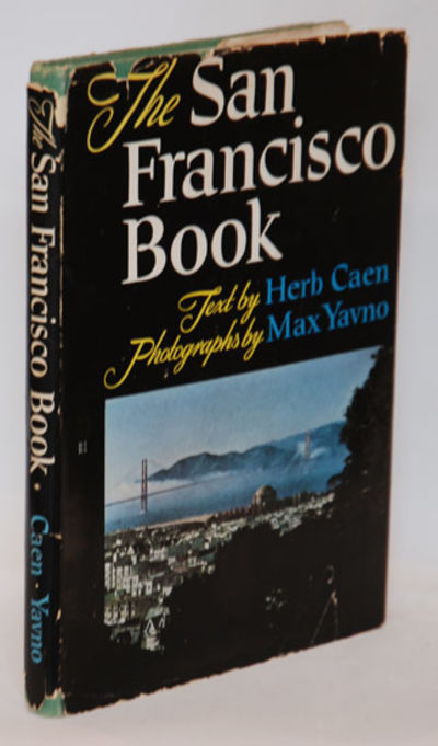 The San Francisco Book. Photographs by Max Yavno.…