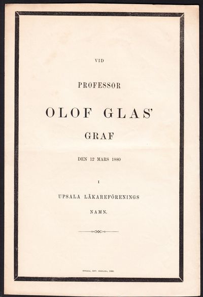 Vid professor Olof Glas’ graf den 12 mars 1880 i…