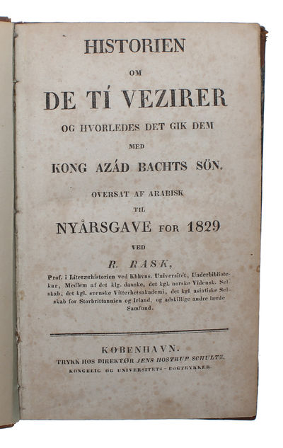 Historien om de Ti Vezirer og hvorledes det gik dem med Kong Azád Bachts Sön. Oversat af Arabisk til Nyårsgave for 1829 ved R. Rask. (photo 2)