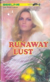 Runaway Lust  LL-0730 by Dick Waggin - 1984