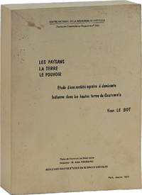 Centre National de la Recherche Scientifique: Les Paysans La Terre Le Pouvoir: Etude D'une Societe Agrairea Dominante Indienne dans les Hautes Terres du Guatemala