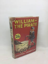 WILLIAM - THE PIRATE by CROMPTON Richmal - 1932