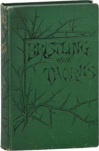 Bristling With Thorns: A Story of War and Reconstruction