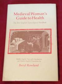 Medieval Woman's Guide To Health