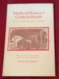 Medieval Woman's Guide To Health - 