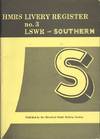 HMRS Livery Register No.3 - LSWR and Southern