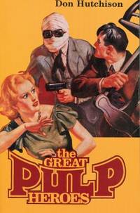 The Great Pulp Heroes