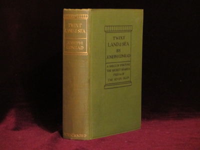 'TWIXT LAND AND SEA. A Smile of Fortune, The Secret Sharer, Freya of the Seven Isles