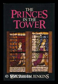 The Princes in the Tower / by Elizabeth Jenkins