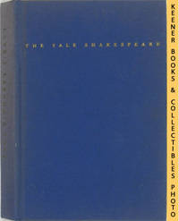 The Yale Shakespeare - 39 Volumes The Yale Shakespeare - 39 Volumes
