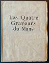 Les Quatre Graveurs du Mans