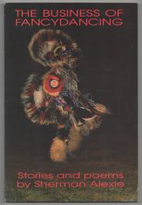 The Business of Fancydancing