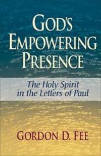 image of God's Empowering Presence: The Holy Spirit in the Letters of Paul