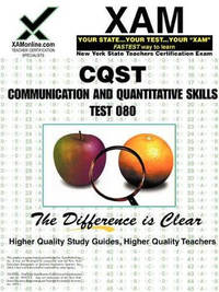 NYSTCE CQST Communication and Quantitative Skills Test 080