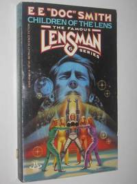 Children of the Lens - Lensman Series #6