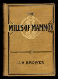 The Mills of Mammon