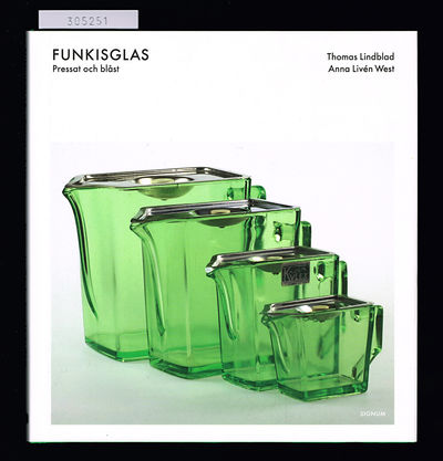 Funkisglas. Pressat och blåst.