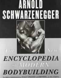 image of The New Encyclopedia of Modern Bodybuilding : The Bible of Bodybuilding, Fully Updated and Revised
