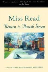 Return to Thrush Green (Thrush Green Series #5)