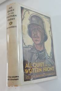 All Quiet on the Western Front by Remarque, Erich Maria - 1929