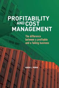 Profitability and Cost Management: The difference between a profitable and a failing business