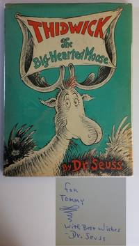 THIDWICK The Big Hearted Moose (signed)