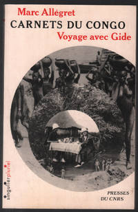 image of Carnets du Congo voyage avec André Gide
